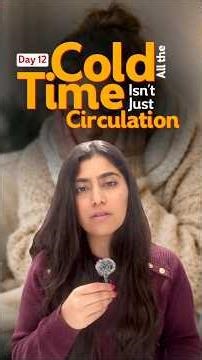 Why Your Hands and Feet Are Always Cold | Ayurveda Explains