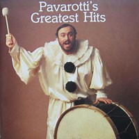 Luciano Pavarotti - Pavarotti's Greatest Hits