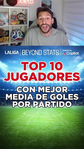 AD🔝➡️⚽ Los 10 jugadores con mejor media de goles por partido. #CloserToTheGame #LALIGAEASPORTS #beyondstats #microsoft #sponsored Aviso: Las estadísticas y los datos mostrados se basan en la información disponible al 01.04.26 y pueden estar sujetos a cambios. @Microsoft @LALIGA @Microsoft Copilot