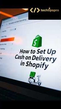 How to Set Up Cash on Delivery COD in Shopify!