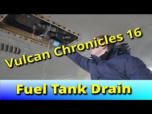 Vulcan Chronicles 16 – Fuel Tank Drain & Valve Overhaul on XM655