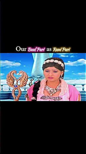 Our Baal Pari as Rani Pari 🧚‍♀️✨💖 #baalveer #ranipari #baalpari #parilok #viral