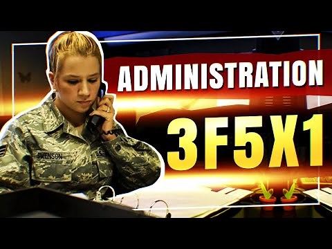 Administration - 3F5X1 - Air Force Careers (Female)
