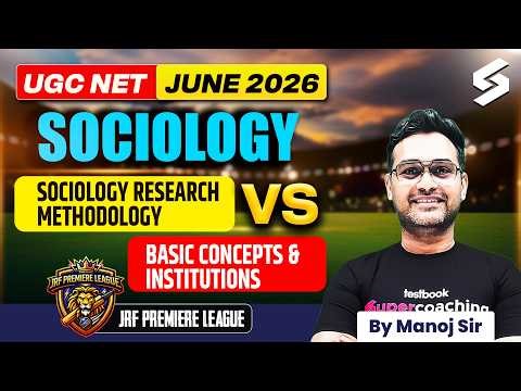 UGC NET Sociology Classes 2026 | Research Methodology vs Basic Concepts & Institutions by Manoj Sir
