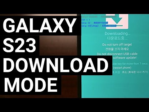 Easy Samsung Galaxy S23 Download Mode Tutorial