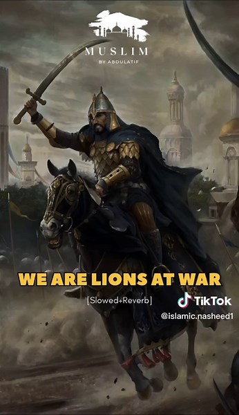 نحن في الحرب أسود -بطيء we're lions at war - Slowed and reverb .... #nasheed #slowedandreverb #slowednasheeds #muslim #speednasheed #نحن_في_الحرب_أسودُُ_لانهاب #الله #اللهم_صلي_على_نبينا_محمد #الله_اكبر #اكسبلور #اكسبلورexplore #fyp #fypシ #fypage #fypシ゚viral #explore #allah #islamic_video #تصاميم #تصميمي