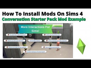 How To Install Conversation Starter Pack Mod For Sims 4 | 2024