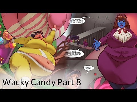 Wacky Candy Part 8