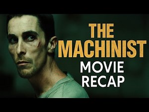 The Machinist (2004) Explained | Psychological Thriller Recap | MindFrame Recaps