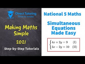 How to Solve Simultaneous Equations Easily. National 5 Maths