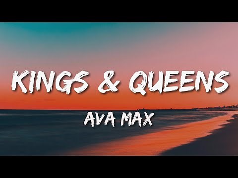 Ava Max - Kings & Queens (Lyrics)