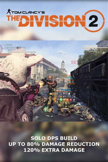 SOLO DPS Build 80% Damage Reduction 120% Extra DAMAGE! #shorts #division #division2 #gaming