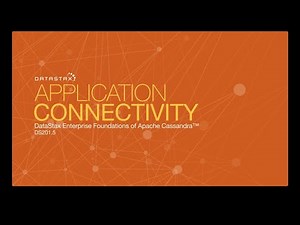 DS201.05 Application Connectivity | Foundations of Apache Cassandra