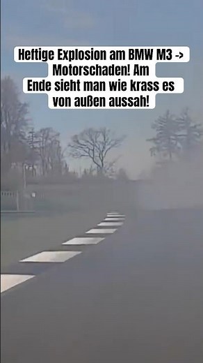BMW M3 Motor Explodiert bei Vollgas! 🫨