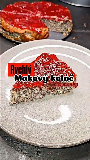 Jednoduchý makový koláč bez mouky 😍❤️ s jahodovou polevou 👌