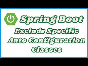 Exclude Auto Configuration Classes in Spring Boot