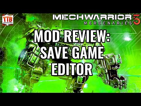 MW5 Mercs Save Editor! - MW5 Mod Reviews - Mechwarrior 5: Mercenaries MW5