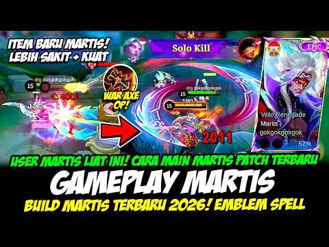 CARA MAIN MARTIS PATCH TERBARU + TIPS MARTIS SAKIT❗BUILD MARTIS TERBARU 2026❗TOP GLOBAL MARTIS