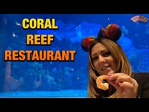 Coral Reef Restaurant in EPCOT! Dining with a View of the Living Seas..Complete Experience & Review!