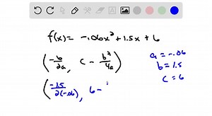 The path of a basketball thrown from the free throw line can be modeled by the quadratic function f(x)=-0.06 x^2 1.5 x 6, where x is the horizontal distance (in feet) from the free throw line and f(x) is the height (in feet) of the ball. Find the maximum height of the basketball. | Numerade