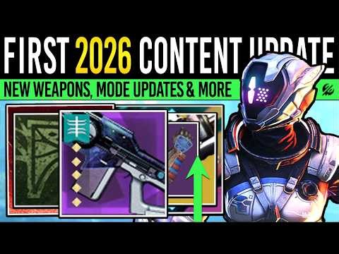 FIRST Destiny 2 Content Update for 2026 is NEARLY Here.. (New Weapons, Rewards & More)