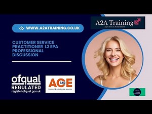 Customer Service Practitioner L2 End Point Assessment Professional Discussion