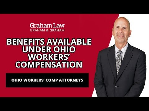 What Types of Benefits are Available Under Ohio Workers' Compensation? | Graham Law