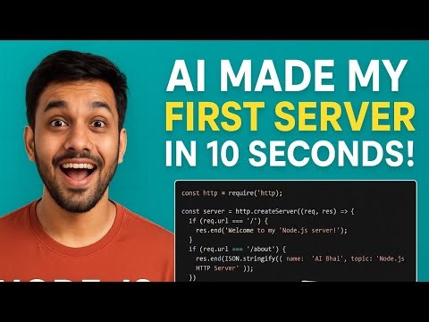 🚀 AI Made My First Node.js Server in 10 Seconds! (Learn Node.js with AI)
