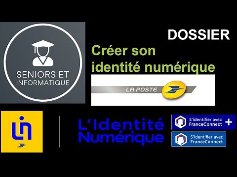 Creating your La Poste digital identity: complete and detailed instructions.