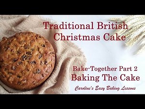 The Secret to Perfect Traditional British Christmas Cake (Part 2): Easy Recipe & Xmas Gift