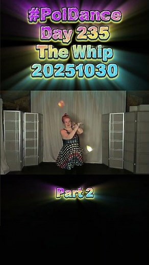Pt2 Poi Dance Day 235 The Whip 20251030 #poi #poispinning #PoiDance #FlowArts #PoiTutorial #poiflow