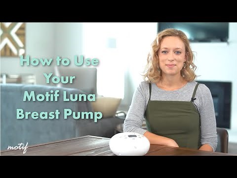 How to Use Your Motif Luna Breast Pump