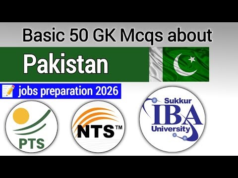 Pakistan General Knowledge MCQs 2026 | STS IBA Screening Test | Govt Jobs Preparation