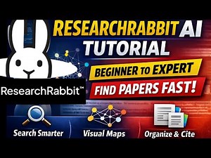 ResearchRabbit AI Tutorial 2026 | Complete Beginner to Advanced Guide for Researchers & PhD Students