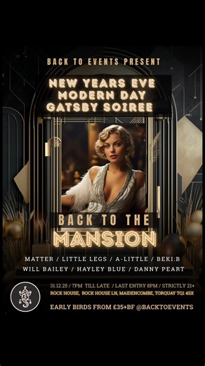 Tickets to the NYE Mansion Party in Torquay are almost gone! Strictly Over 21 Liquid DnB & House Free shuttle from Torquay Step inside a full-blown Gatsby-style mansion takeover. Multiple rooms, featuring club-level sound systems and some the southwest’s most respected house and dnb DJs. Jamaican street food served by Daddy D’s Kitchen, and a pop up speakeasy courtesy of Bank Torquay! | Back To Events