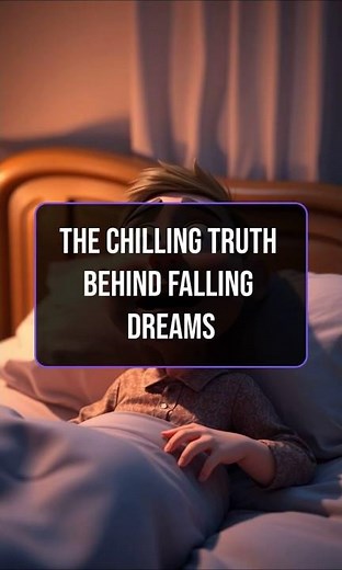 The Chilling Truth Behind Falling Dreams
