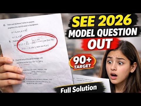 Class 10 Mathematics 2081 Model Question With Solutions 2026, New Course English SEE Exam Grade X