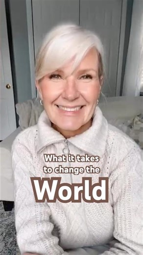 Want to Change the World?