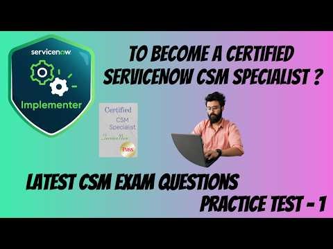 Latest ServiceNow ITSM Exam Questions (Feb 2026) Practice Test - 1