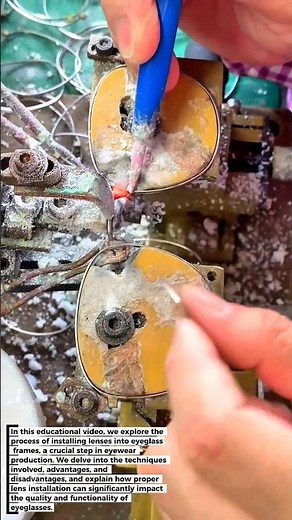 Lens Installation in Eyeglass Frames: Techniques, Benefits, and Impact on Eyewear Production