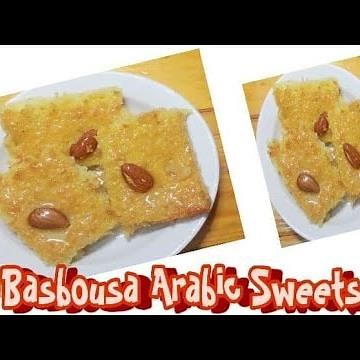 Basbousa Arabic Sweets Recipe
