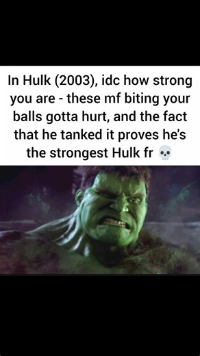 FlickyHomie on Instagram: "You can feel the pain in his veiny ahh dihh 💀 🎬Hulk (2003) Follow for more #hulk #theincrediblehulk #marvel #marvelcomics #movies #entertainment #explore #explorepage #reels #instagram"