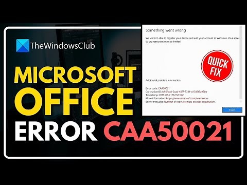 Office Error CAA50021, Number of retry attempts exceeds expectations
