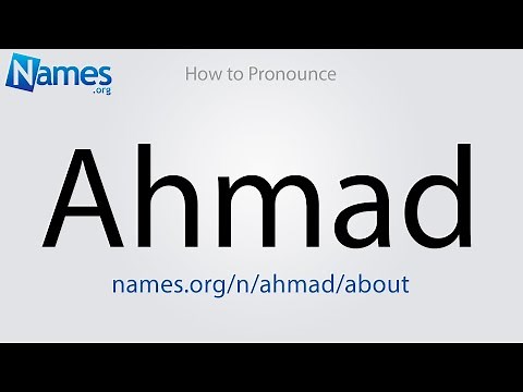 How to Pronounce Ahmad