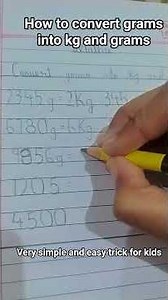 how to convert grams into kg and g very useful simple and easy for kids #educational #subscribe 😄