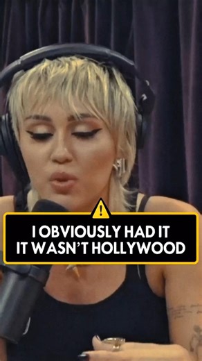 I OBVIOUSLY HAD IT — IT WASN’T HOLLYWOOD! Miley Cyrus opens up at Joe Rogan