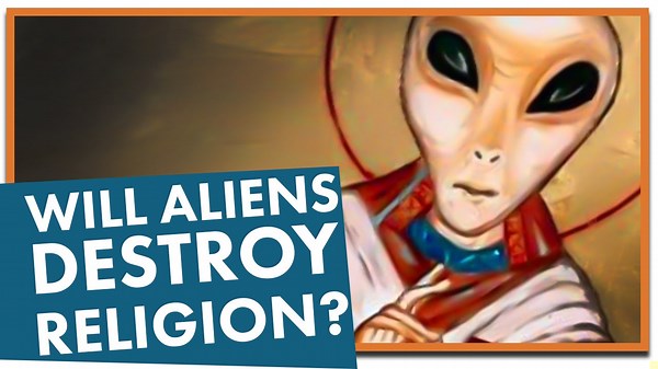 Alien Contact and the Future of Faith on Earth