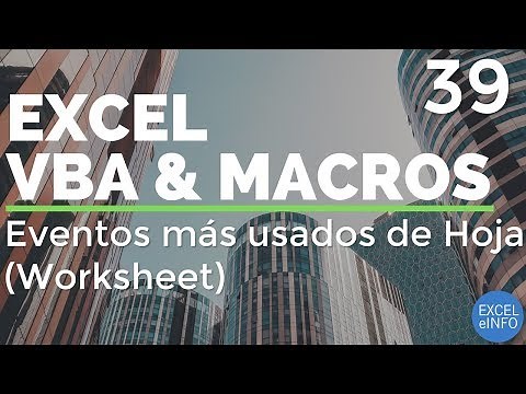 Excel VBA and Macros - Chapter 39 - Automating procedures with Worksheet Events