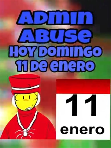 Horarios del Admin Abuse en Roblox - 11 de Enero