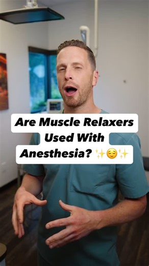 267 reactions | Muscle Relaxers With Anesthesia? 樂 I only use...